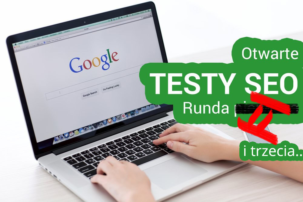 Testy SEO runda 2